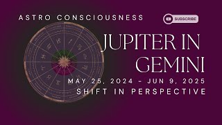 JUPITER IN GEMINI 2024-2025 - by Astro Consciousness #astroconsciousness #gemini #jupiter