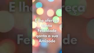 Mensagem de Feliz Aniversário para uma amiga especial!!!Parabéns Amiga#SHORTS