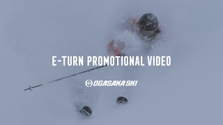 2024-2025 OGASAKA SKI / E-TURN PROMOTIONAL VIDEO