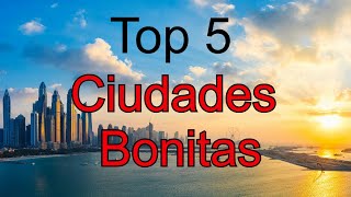 ciudades más bonitas según CHATGPT