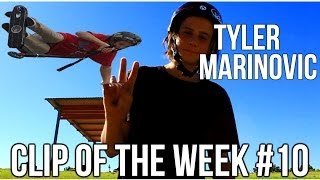 Tyler Marinovic | Clip of the Week 10