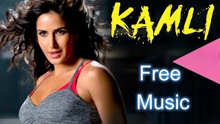 [Free] Kamli Remix Music | Dhoom:3 | Katrina K, Aamir K | Sunidhi C | Pritam | Amitabh Bhattacharya