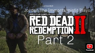 Red Dead Redemption 2 Part 2