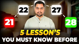 These 5 lesson will change your life !