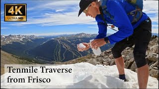 Tenmile Traverse Thrillseekers Route!! Technical, Exposed & Spectacular Adventure in 4K! Frisco, CO