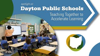 Future Forward Ohio: Spotlight on Dayton Public Schools