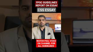 CSS Essay Guidelines - How to Pass CSS Essay by FPSC - CSS English Essay PMS Essay 2024 2025 2026