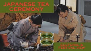 Japanese Tea Ceremony | Exploration of Culture & Festivals