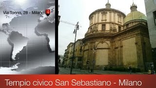 Tempio civico di San Sebastiano Milano