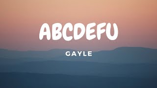 GAYLE - abcdefu (Lyric Video)