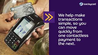 Let customers pay the way they want - Take contactless payments with Barclaycard