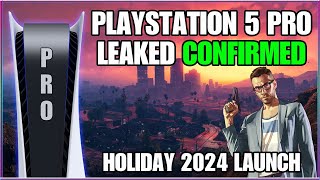 PlayStation 5 Pro Leaked CONFIRMED! Holiday 2024 Launch!