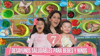 7 DESAYUNOS SALUDABLES PARA BEBE O TODDLERS - DESDE 1 AÑO TODDLER BREAKFAST - MAMIROOFRAZAM