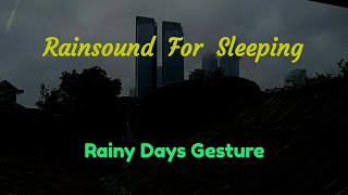 Rain Sound For Sleeping - Rainy days bring a peaceful atmosphere. With perfect cloudy skies ! ASMR