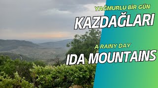 Yağmurlu Bir Günde Doğa Harikası Kazdağları ⛰️🌧️