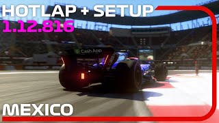 F1 24 MEXICO Hotlap + Setup (1:12.816) - 44th Worldwide Ranking 💪