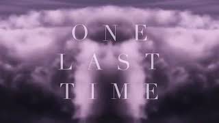 Ariana Grande - One Last Time (Lyrics)