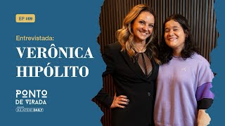 VERONICA HIPOLITO - PONTO DE VIRADA   EP 09