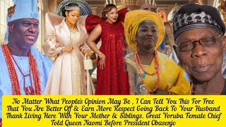 Queen Naomi Moved To Tears You Are Better Off & Earn More Respect With Ooni Of Ife