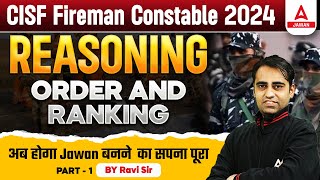 Reasoning ORDER AND RANKING For CISF Fireman | CISF Fireman Constable 2024 |  By Ravi Sir