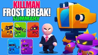 Stealth Master || KILLMAN - ❄Коротко о Frost Break❄