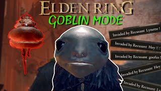 Elden Ring GOBLIN MODE // 12 - Invaders of Hotland