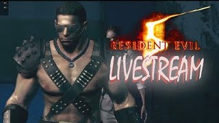 Mad Max Redfield - Resident Evil 5 Stream #2