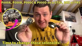 How to fix engine code P000A, P000B, P000C & P000D on a GT86, BRZ or FRS