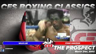 CES Boxing Classics: Chad Dawson vs  Willie Lee