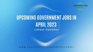 Upcoming Government Jobs in April 2023   Latest Updates