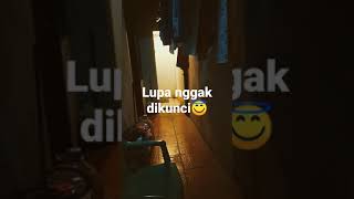 jangan lupa kunci pintu sebelum tidur