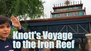 Voyage to the Iron Reef at Knott's Berry Farm