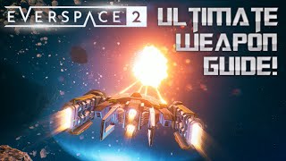 Evespace 2 Primary Weapon Guide - Detailed Guide And Tutorial For Every Weapon!