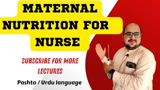 Applied Nutrition||Maternal Nutrition Unit 1st Pregnancy By Dr. Zahoor Islam