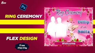 Ring Ceremony Flex Banner Design |  Free PSD File | Its PS Design | Photoshop Tutorial | 2023