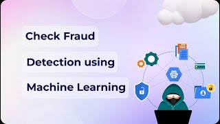 Check fraud detection using machine learning