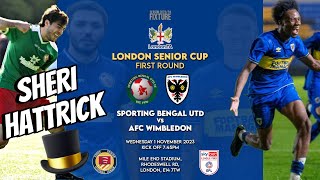 SHERI HATTRICK vs Pro Team | Sporting Bengal vs AFC Wimbledon