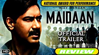 MAIDAAN MOVIE REVIEW !! FINEST SPORTS DRAMA MOVIE #ajaydevgan #priyamani #maidaan