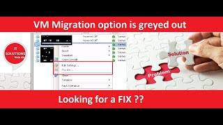 Migration option for a VM is greyed out