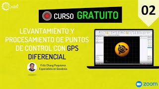 👨‍🏫 Curso ¡GRATIS! #02 - Levantamiento y Procesamiento de Puntos de Control con GPS Diferencial