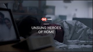 HSBC - Unsung Heroes of Home