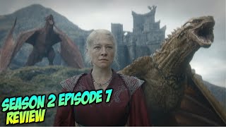 House of the Dragon Season 2 Episode 7 - Review