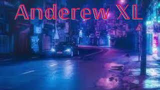 Anderew XL - Street Beat (offical music)