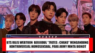 BTS RILIS WEBTOON " 7FATES : CHAKHO ", ARMY MINTA BOIKOT KARENA MENGANDUNG KONTROVERSI HOMOSEKSUAL !