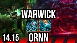 WARWICK vs ORNN (TOP) | Rank 7 Warwick, 6 solo kills, 800+ games | EUNE Grandmaster | 14.15