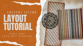 Let’s make an autumn layout using inspiration from Pinterest plus ​Tim Holtz and other products.