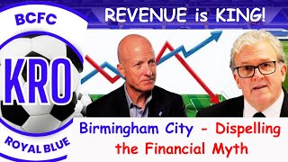 Why Birmingham City Football Club WILL Become a Financial POWER HOUSE in the Near Future #162