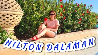 Едем в Отель Хилтон . Hilton Dalaman . Часть I. ТУРЦИЯ 15