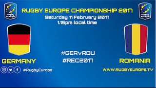 REPLAY GERMANY ROMANIA RUGBY EUROPE CHAMPIONSHIP 2017