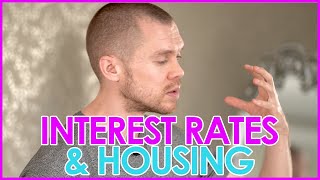 Interest Rates & House Prices - What's Going to Happen?